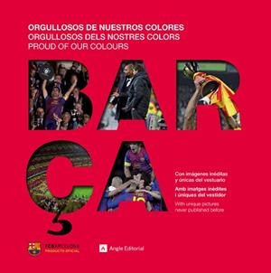 ORGULLOSOS DE NUESTROS COLORES (TRILINGÜE) | 9788415088660 | Llibreria La Gralla | Llibreria online de Granollers