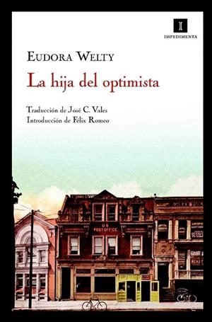 HIJA DEL OPTIMISTA, LA | 9788493711054 | WELTY, EUDORA | Llibreria La Gralla | Librería online de Granollers