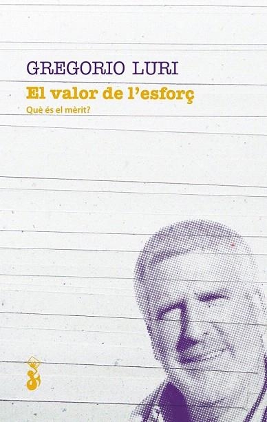 VALOR DE L’ESFORÇ, EL | 9788415549659 | LURI, GREGORIO | Llibreria La Gralla | Librería online de Granollers