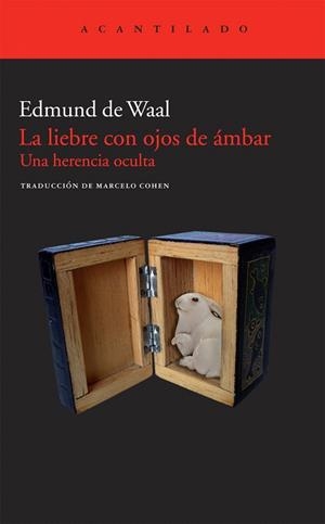 LIEBRE CON OJOS DE ÁMBAR, LA. UNA HERENCIA OCULTA | 9788415277712 | DE WAAL, EDMUND | Llibreria La Gralla | Librería online de Granollers