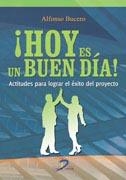 HOY ES UN BUEN DIA | 9788499693859 | BUCERO, ALFONSO | Llibreria La Gralla | Librería online de Granollers