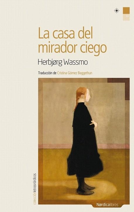 CASA DEL MIRADOR CIEGO, LA (TRILOGIA DE TORA 1) | 9788492683208 | WASSMO, HERBJORG | Llibreria La Gralla | Librería online de Granollers