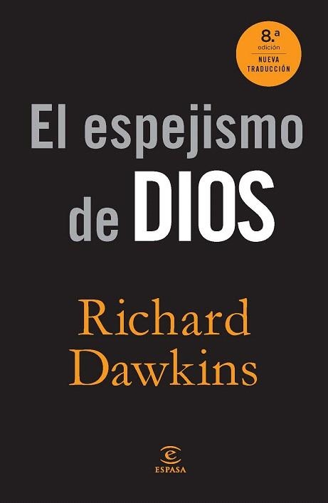 ESPEJISMO DE DIOS, EL | 9788467008913 | DAWKINS, RICHARD | Llibreria La Gralla | Librería online de Granollers