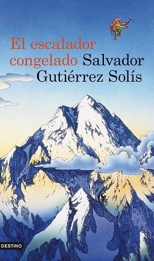 ESCALADOR CONGELADO, EL | 9788423339228 | GUTIÉRREZ SOLÍS, SALVADOR | Llibreria La Gralla | Llibreria online de Granollers