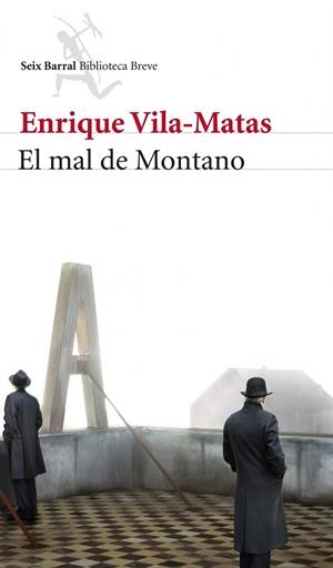 MAL DE MONTANO, EL | 9788432210181 | VILA-MATAS, ENRIQUE | Llibreria La Gralla | Librería online de Granollers