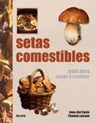 LIBRO DE LAS SETAS COMESTIBLES, EL | 9788480768412 | CONTE, ANNA DEL  | Llibreria La Gralla | Llibreria online de Granollers
