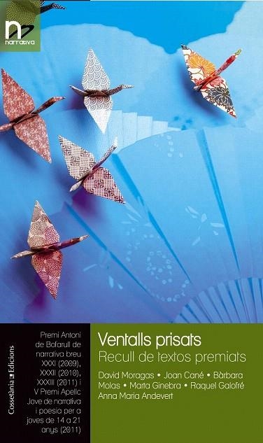 VENTALLS PRISATS. RECULL DE TEXTOS PREMIATS | 9788490340301 | VV.AA. | Llibreria La Gralla | Librería online de Granollers