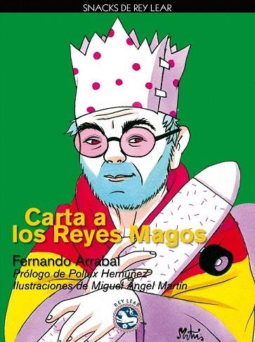 CARTA A LOS REYES MAGOS | 9788494040658 | ARRABAL, FERNANDO | Llibreria La Gralla | Librería online de Granollers