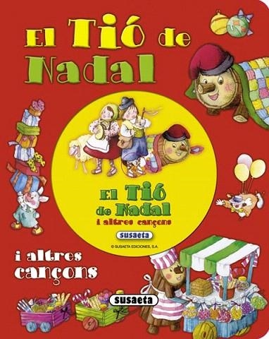 TIÓ DE NADAL I ALTRES CANÇONS, EL | 9788467723991 | Llibreria La Gralla | Librería online de Granollers