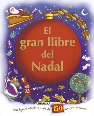 GRAN LLIBRE DEL NADAL, EL | 9788467715309 | Llibreria La Gralla | Llibreria online de Granollers