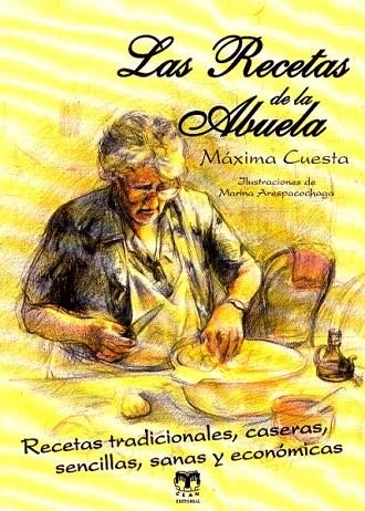 RECETAS DE LA ABUELA, LAS | 9788496745810 | CUESTA, MAXIMA | Llibreria La Gralla | Librería online de Granollers