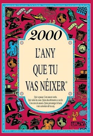2000 L'ANY QUE TU VAS NEIXER | 9788415003908 | Llibreria La Gralla | Llibreria online de Granollers