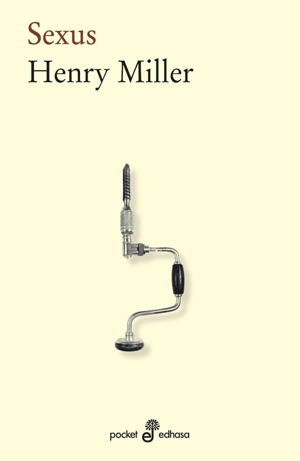 SEXUS | 9788435019644 | MILLER, HENRY | Llibreria La Gralla | Librería online de Granollers