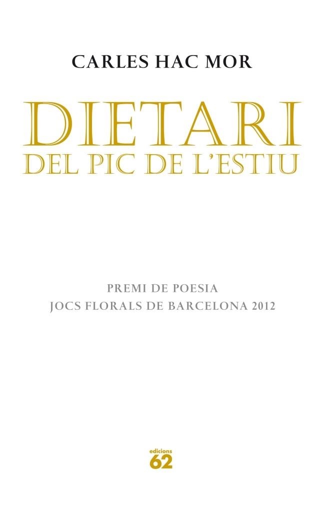 DIETARI DEL PIC DE L'ESTIU | 9788429770636 | HAC MOR, CARLES | Llibreria La Gralla | Llibreria online de Granollers
