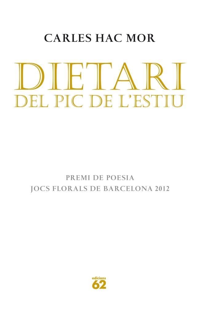 DIETARI DEL PIC DE L'ESTIU | 9788429770636 | HAC MOR, CARLES | Llibreria La Gralla | Llibreria online de Granollers