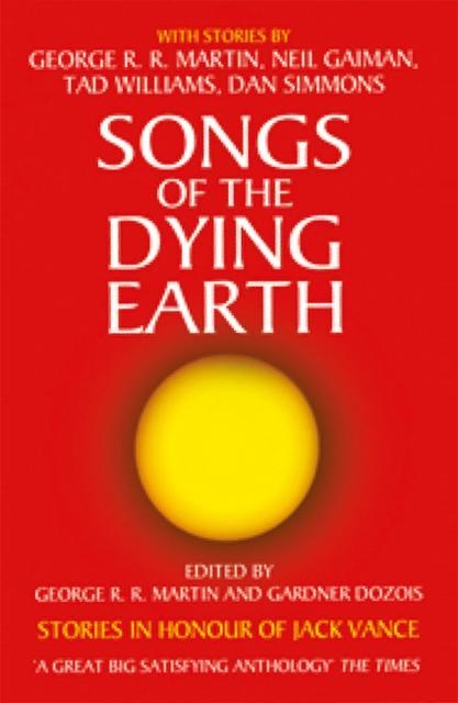 SONGS OF THE DYING EARTH  | 9780007277490 | MARTIN, GEORGE R.R. | Llibreria La Gralla | Librería online de Granollers