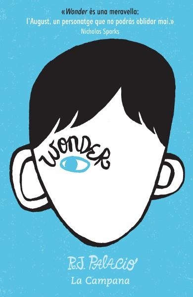 WONDER | 9788496735712 | PALACIO, R.J. | Llibreria La Gralla | Librería online de Granollers