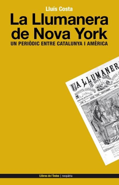 LLUMANERA DE NOVA YORK, LA  | 9788496563728 | COSTA, LLUÍS | Llibreria La Gralla | Llibreria online de Granollers