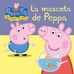 MASCOTA DE PEPPA (PEPPA PIG) | 9788448834852 | Llibreria La Gralla | Llibreria online de Granollers