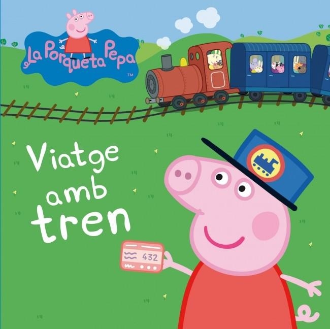 VIATGE AMB TREN (LA PORQUETA PEPA) | 9788448834883 | Llibreria La Gralla | Llibreria online de Granollers