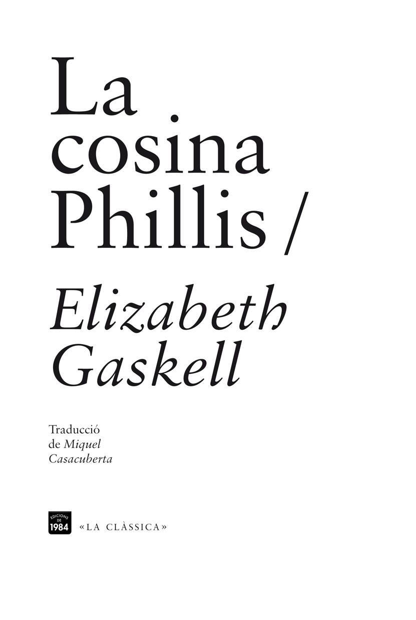 COSINA PHILLIS, LA | 9788492440931 | GASKELL, ELIZABETH | Llibreria La Gralla | Librería online de Granollers