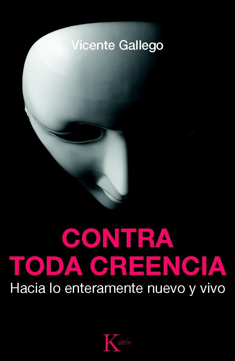CONTRA TODA CREENCIA | 9788499881904 | GALLEGO BARRADO, VICENTE | Llibreria La Gralla | Llibreria online de Granollers