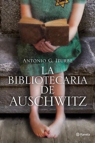 BIBLIOTECARIA DE AUSCHWITZ, LA | 9788408009511 | ITURBE, ANTONIO G. | Llibreria La Gralla | Llibreria online de Granollers