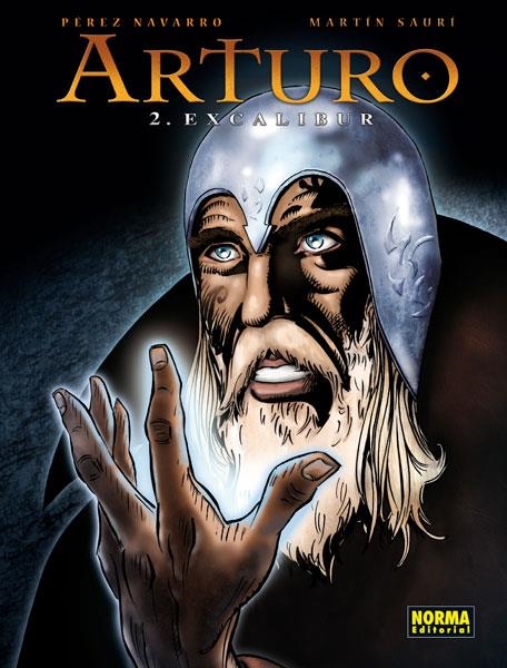 ARTURO 2. EXCALIBUR | 9788467910605 | NAVARRO, PÉREZ / SAURÍ, MARTIN | Llibreria La Gralla | Llibreria online de Granollers