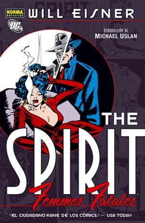 SPIRIT, THE. FEMMES FATALES | 9788467910612 | EISNER, WILL | Llibreria La Gralla | Librería online de Granollers