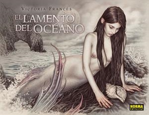 LAMENTO DEL OCEANO, EL | 9788467910582 | FRANCÉS, VICTORIA | Llibreria La Gralla | Llibreria online de Granollers