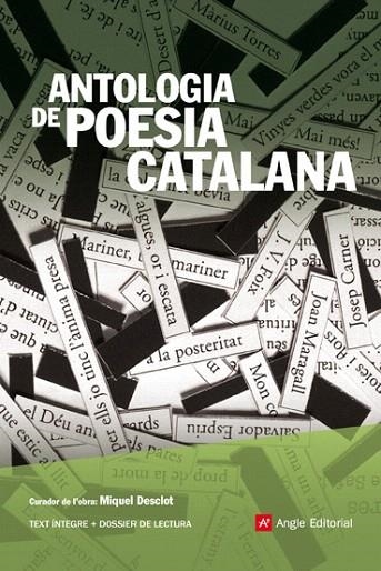 ANTOLOGIA DE POESIA CATALANA | 9788496970557 | DESCLOT, MIQUEL (A CURA) | Llibreria La Gralla | Llibreria online de Granollers