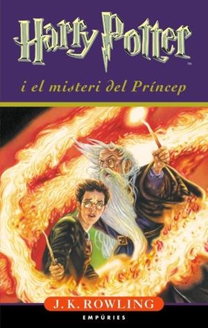 HARRY POTTER I EL MISTERI DEL PRINCEP (HARRY POTTER, 6) | 9788497871716 | ROWLING, J.K. | Llibreria La Gralla | Librería online de Granollers