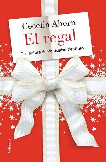 REGAL, EL | 9788466412964 | AHERN, CECELIA | Llibreria La Gralla | Librería online de Granollers