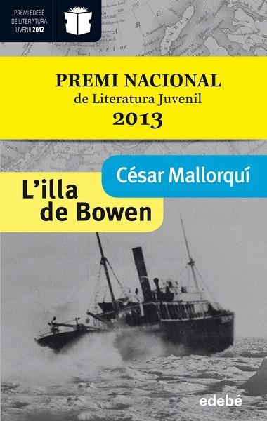 ILLA DE BOWEN, L' | 9788468304250 | MALLOQUI, CESAR | Llibreria La Gralla | Librería online de Granollers