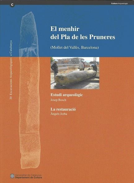 MENHIR DEL PLA DE LES PRUNERES, EL | 9788439388579 | Llibreria La Gralla | Librería online de Granollers
