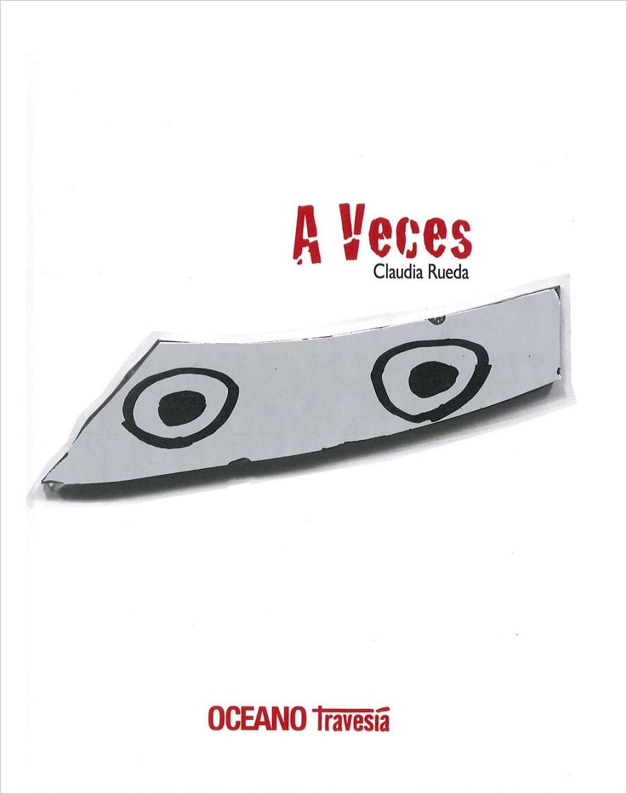 A VECES | 9786074007213 | CLAUDIA RUEDA | Llibreria La Gralla | Librería online de Granollers