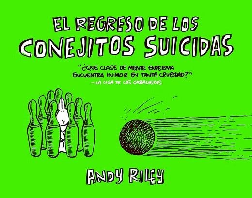 REGRESO DE LOS CONEJITOS SUICIDAS, EL | 9788496815445 | RILEY, ANDY | Llibreria La Gralla | Llibreria online de Granollers