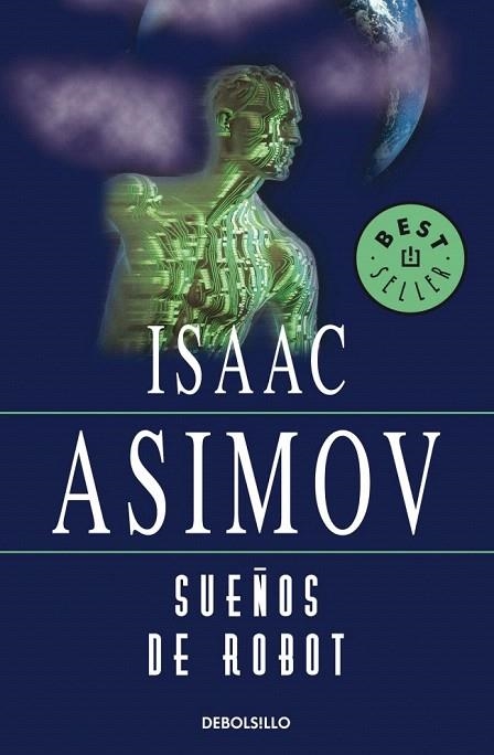 SUEÑOS DE ROBOT | 9788497931373 | ASIMOV, ISAAC | Llibreria La Gralla | Librería online de Granollers