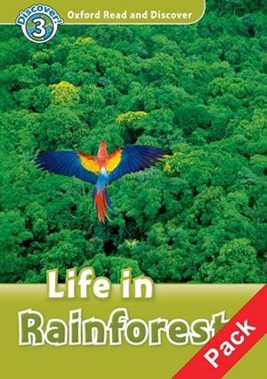 LIFE IN RAINFORESTS WITH AUDIO CD OXFORD READ AND DISCOVER 3 | 9780194644204 | Llibreria La Gralla | Librería online de Granollers