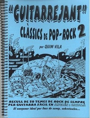 GUITARREJANT 2. CLASSICS DE POP ROCK | LG0412 | VILA, QUIM | Llibreria La Gralla | Llibreria online de Granollers