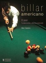 BILLAR AMERICANO | 9788425510076 | VIAPLANA. MARC | Llibreria La Gralla | Librería online de Granollers