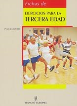EJERCICIOS PARA LA TERCERA EDAD, FICHAS DE | 9788425511554 | LOYVARD, A. | Llibreria La Gralla | Librería online de Granollers