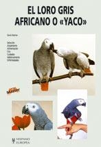 LORO GRIS AFRICANO O YACO, EL | 9788425511868 | ALDERTON, DAVID | Llibreria La Gralla | Llibreria online de Granollers