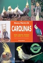 CAROLINAS (MANUAL PRACTICO DE) | 9788425513022 | BARRIE, ANMARIE | Llibreria La Gralla | Librería online de Granollers