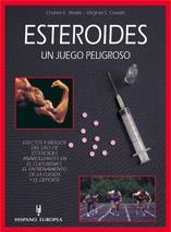 ESTEROIDES UN JUEGO PELIGROSO | 9788425513107 | YESALIS, CHARLES E. / COWART, VIRGINIA S. | Llibreria La Gralla | Librería online de Granollers