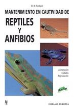MANTENIMIENTO EN CAUTIVIDAD DE REPTILES Y ANFIBIOS | 9788425513244 | RUNDQUIST, ERIC M | Llibreria La Gralla | Llibreria online de Granollers