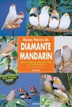 MANUAL PRACTICO DEL DIAMANTE MANDARIN | 9788425512339 | FISCHER, ROD | Llibreria La Gralla | Librería online de Granollers