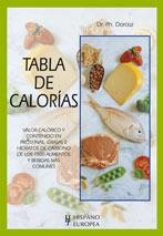 TABLA DE CALORIAS | 9788425512285 | DOROSZ, PH | Llibreria La Gralla | Librería online de Granollers