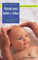 MASAJE PARA BEBES Y NIÑOS (MANUALES MEDICINA TRADICIONAL CHI | 9788425513480 | JINGXI, QU; QINGLIN, WANG | Llibreria La Gralla | Librería online de Granollers