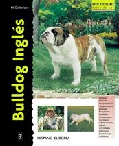 BULLDOG INGLES (RAZAS DE HOY) | 9788425513794 | DICKERSON, M. | Llibreria La Gralla | Librería online de Granollers